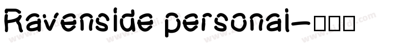 Ravenside personal字体转换